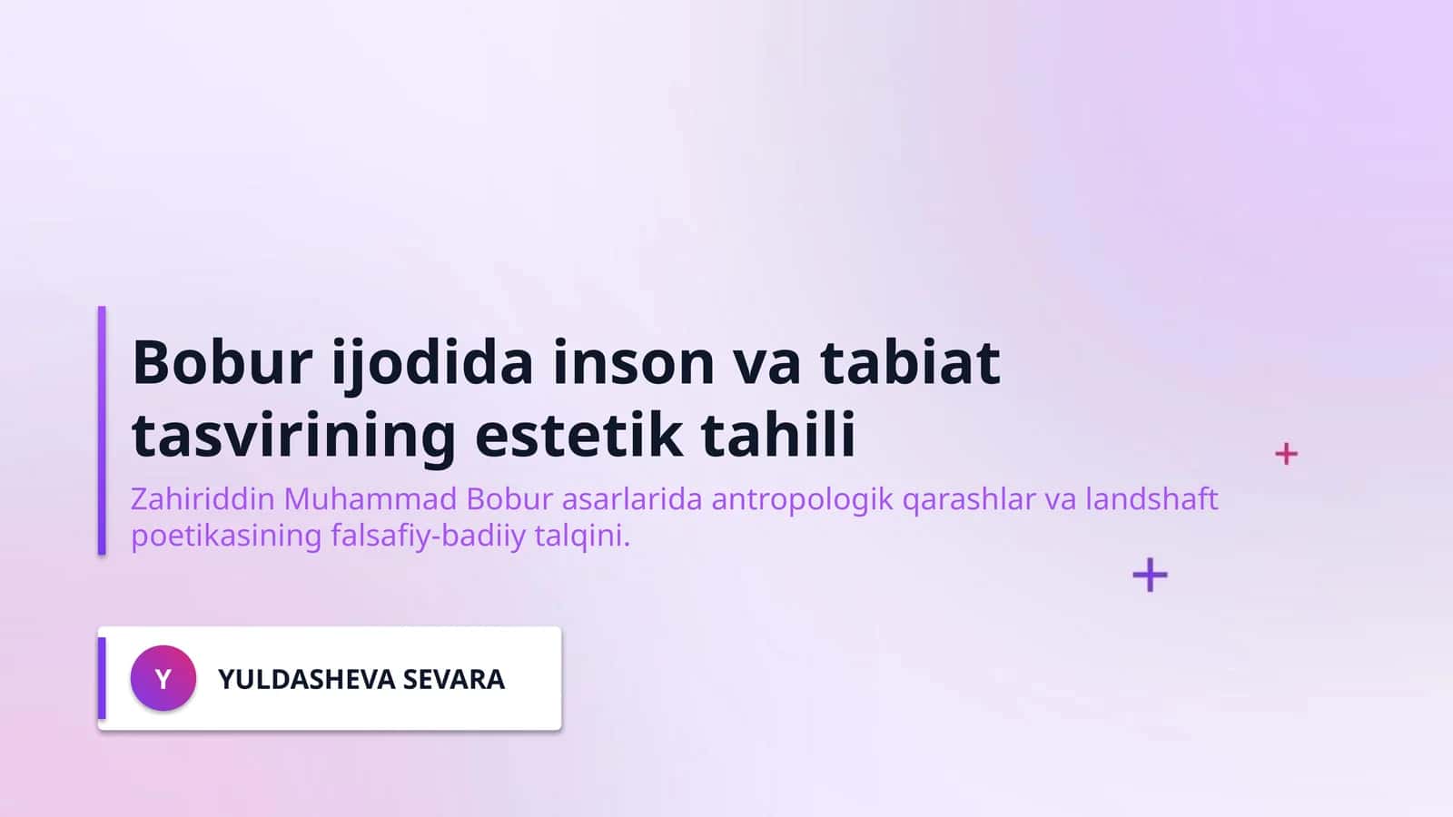 Bobur ijodida inson va tabiat tasvirining estetik tahili