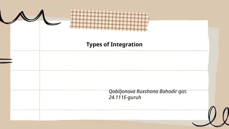 Types of Integration