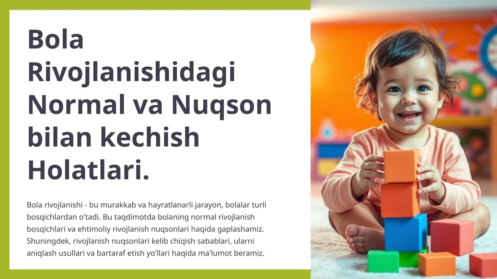 Bola Rivojlanishidagi Normal va Nuqson bilan kechish Holatlari