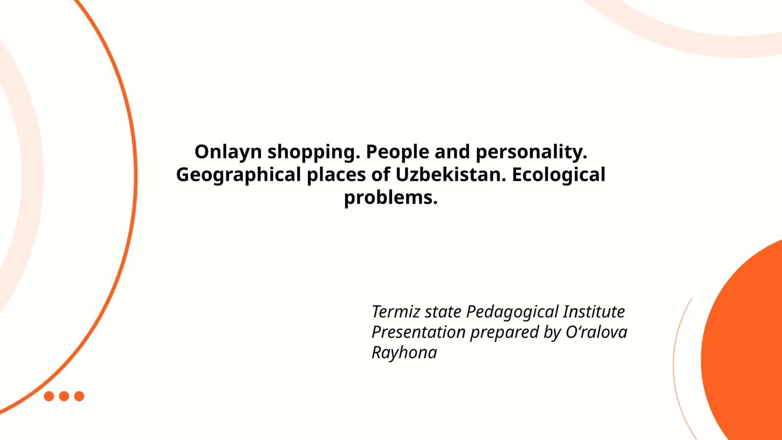 Termiz State Pedagogical Institute Presentation