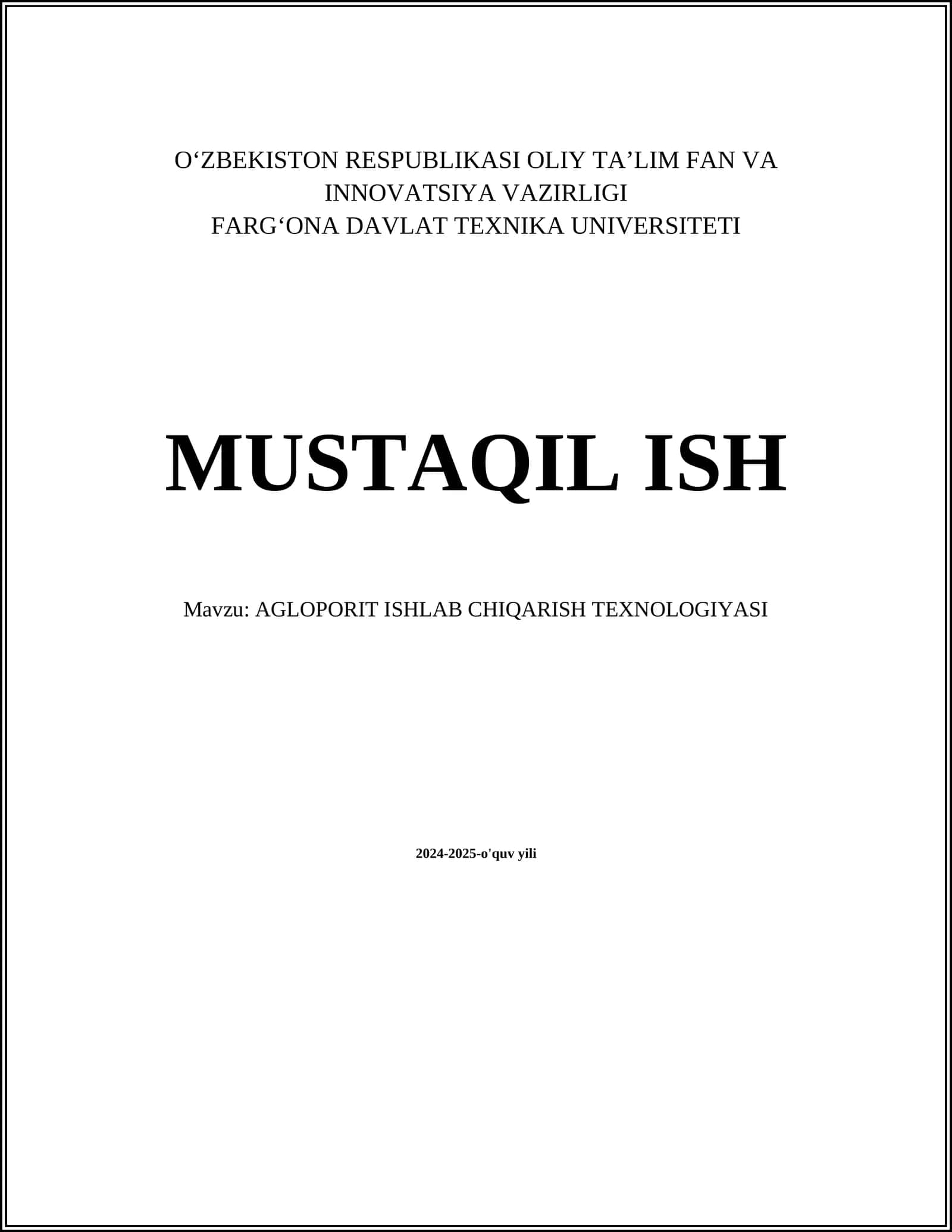 AGLOPORIT ISHLAB CHIQARISH TEXNOLOGIYASI