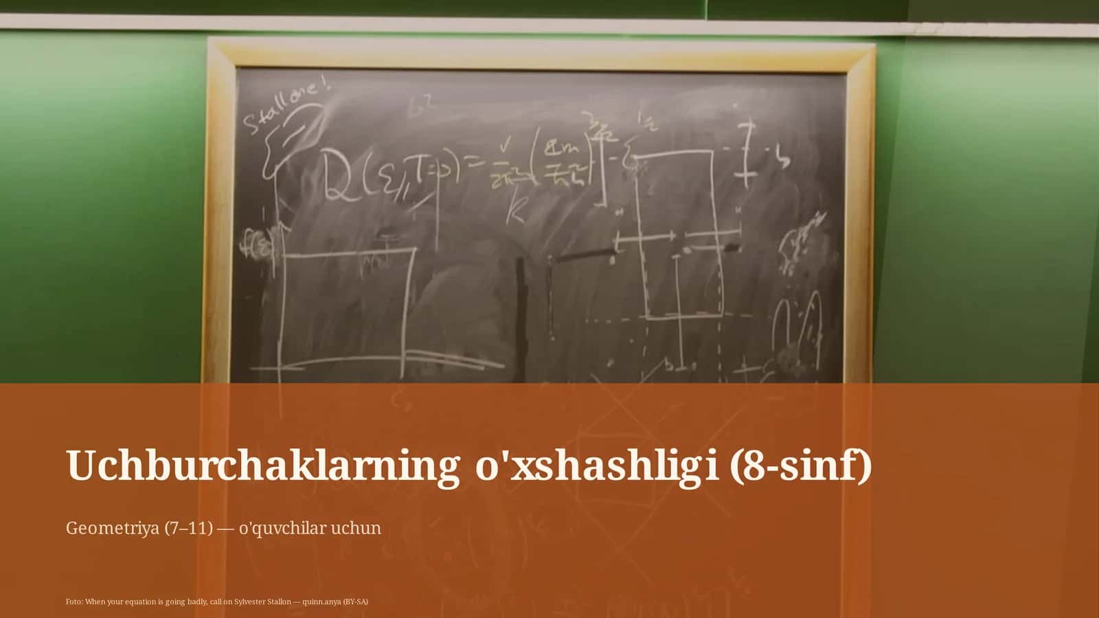 Uchburchaklarning o'xshashligi (8-sinf)