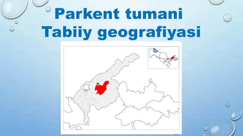 Parkent tumani  Tabiiy geografiyasi