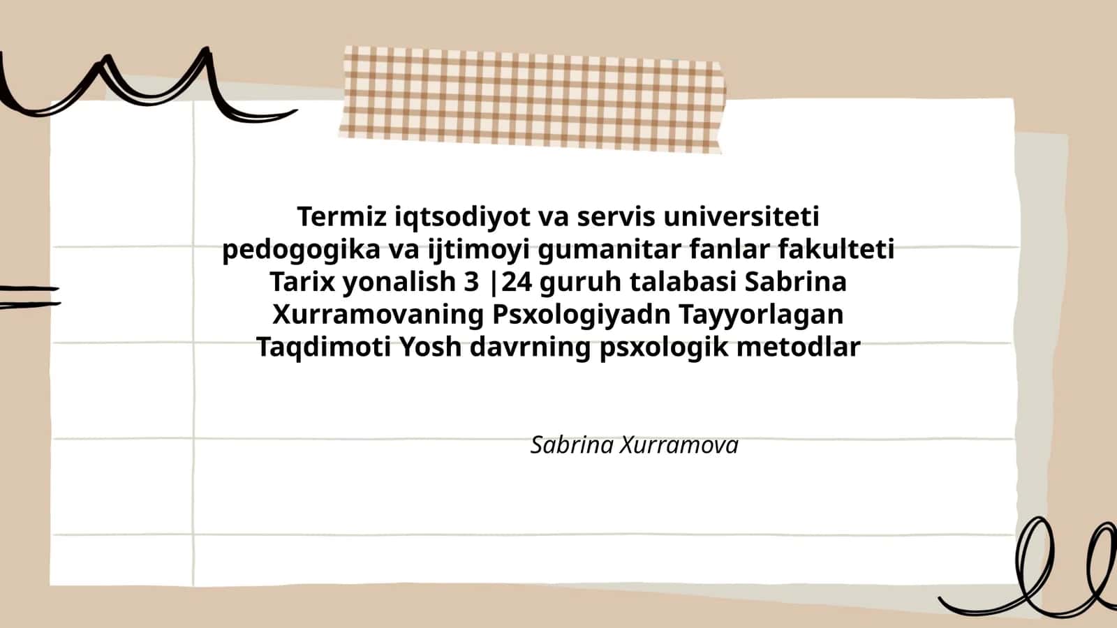 Psxologiyadn Tayyorlagan Taqdimoti Yosh davrning psxologik metodlar