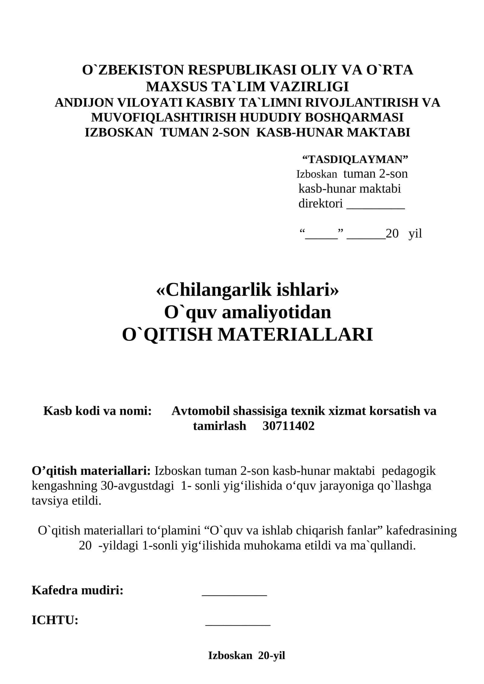 CHILANGARLIK ISHLARI O'QUV AMALIYOTI 60 SOATLIK.