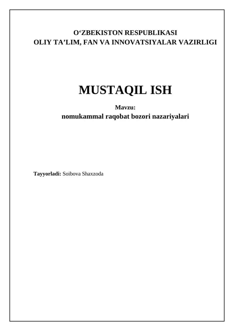 nomukammal raqobat bozori nazariyalari