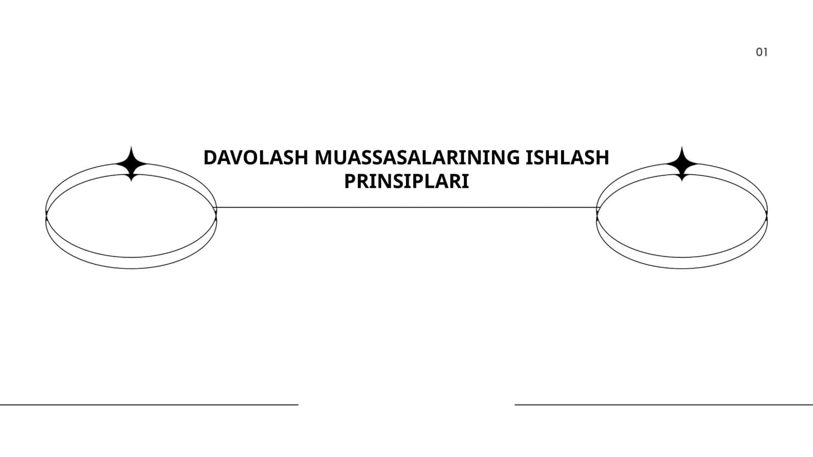 DAVOLASH MUASSASALARINING ISHLASH PRINSIPLARI