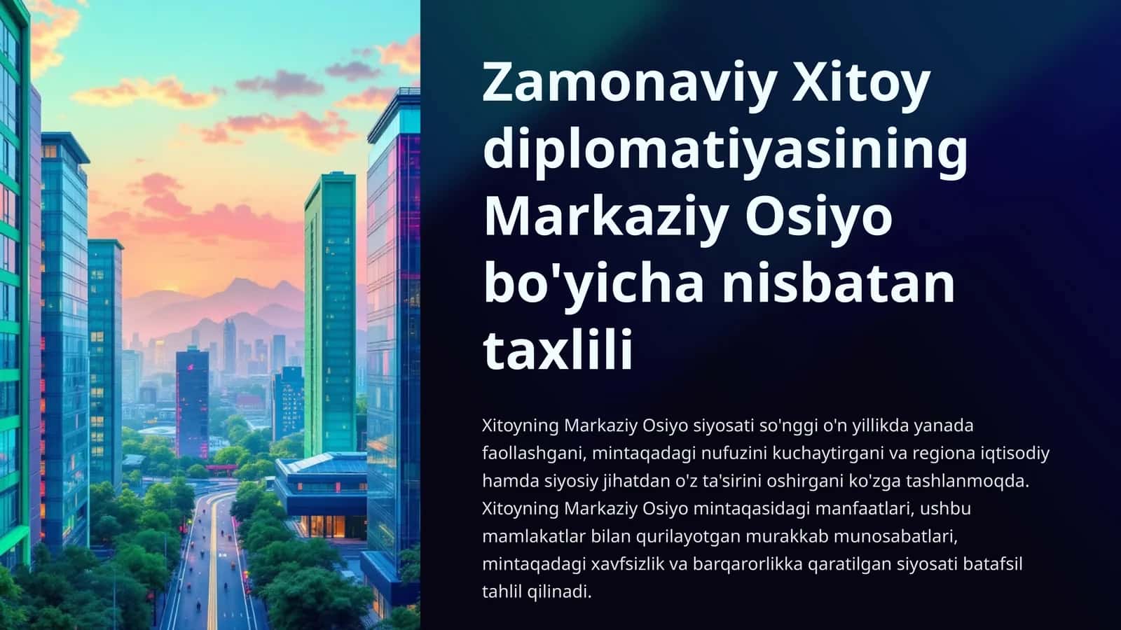 Xitoy diplomatiyasi va Markaziy Osiyo