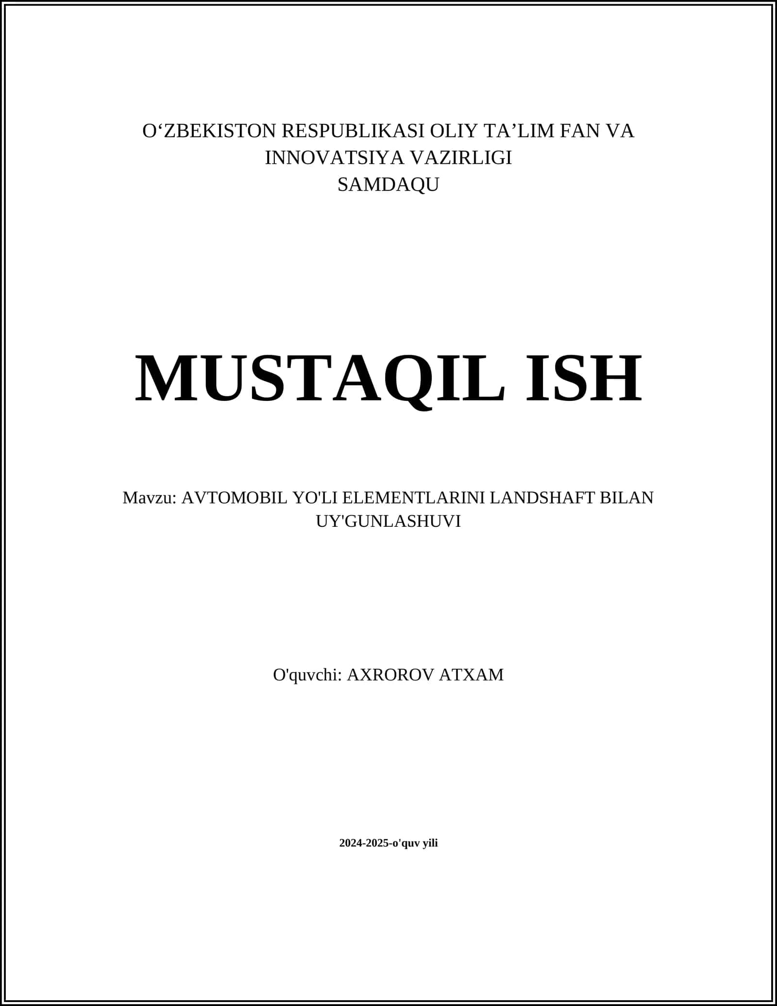 AVTOMOBIL YO'LI ELEMENTLARINI LANDSHAFT BILAN UY'GUNLASHUVI