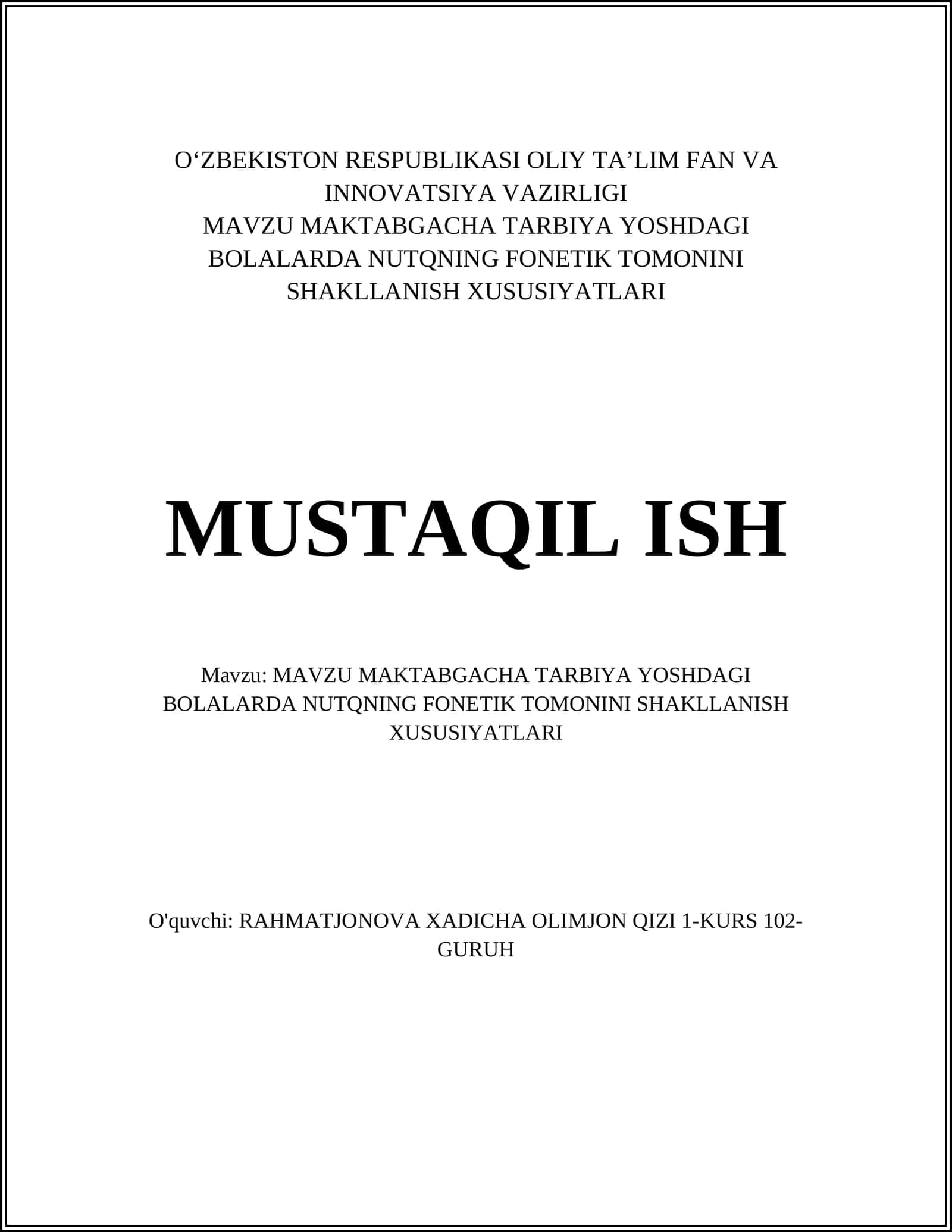 Nutqning fonetik tomonini shakllanish xususiyatlari