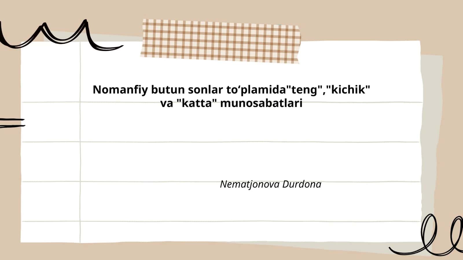 Nomanfiy butun sonlar toʻplamida"teng","kichik" va "katta" munosabatlari