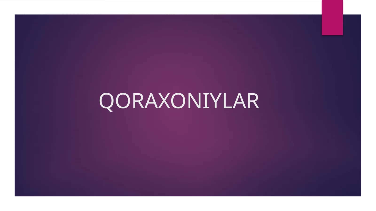 QORAXONIYLAR