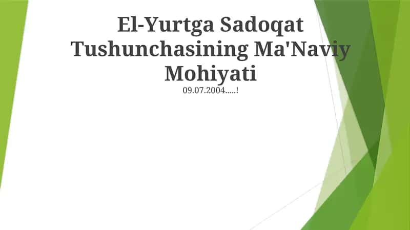 El-Yurtga Sadoqat Tushunchasining Ma'Naviy Mohiyati