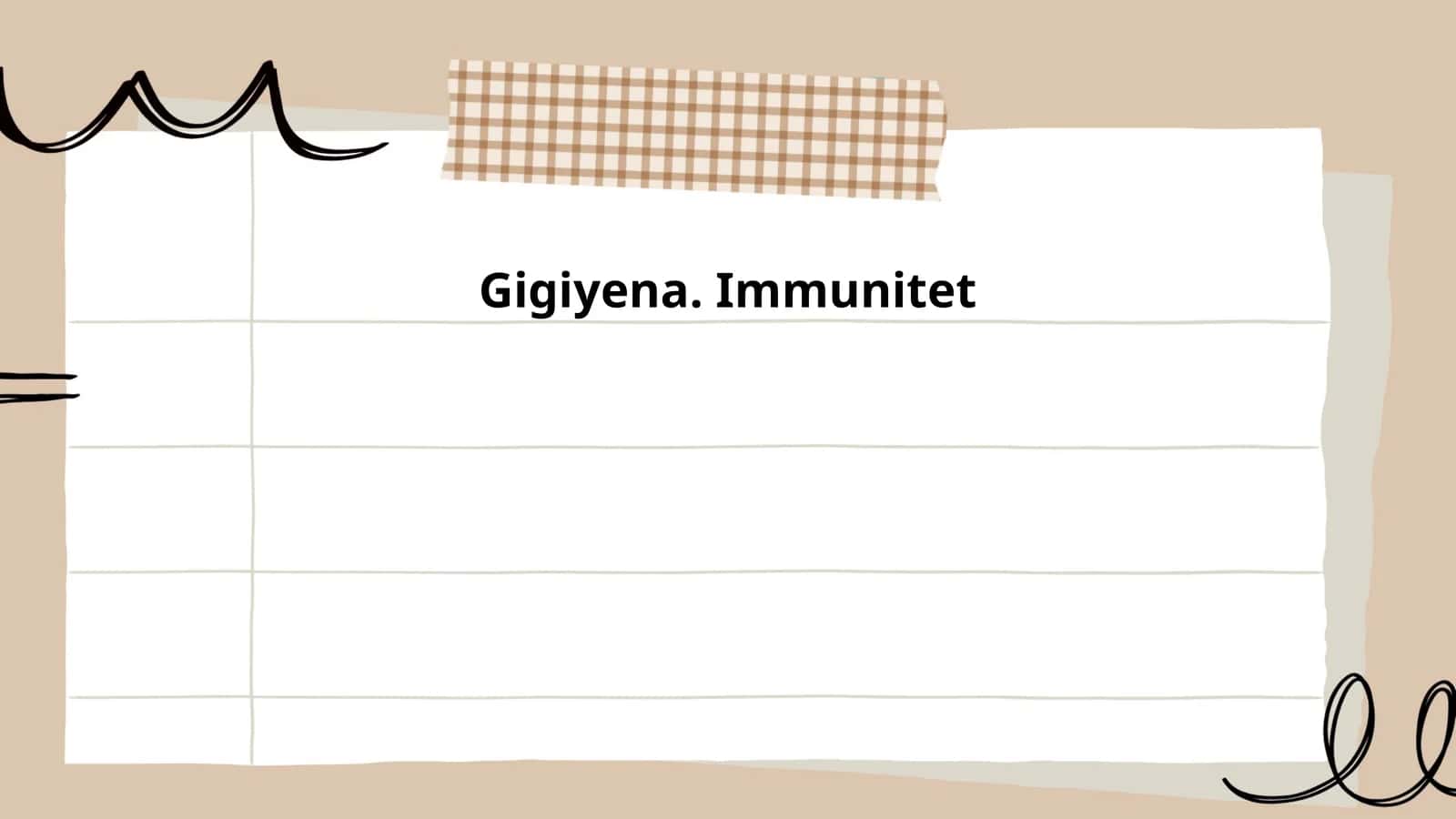 Gigiyena. Immunitet