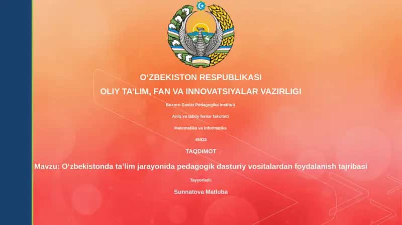 O‘zbekistonda ta’lim jarayonida pedagogik dasturiy vositalardan foydalanish tajribasi