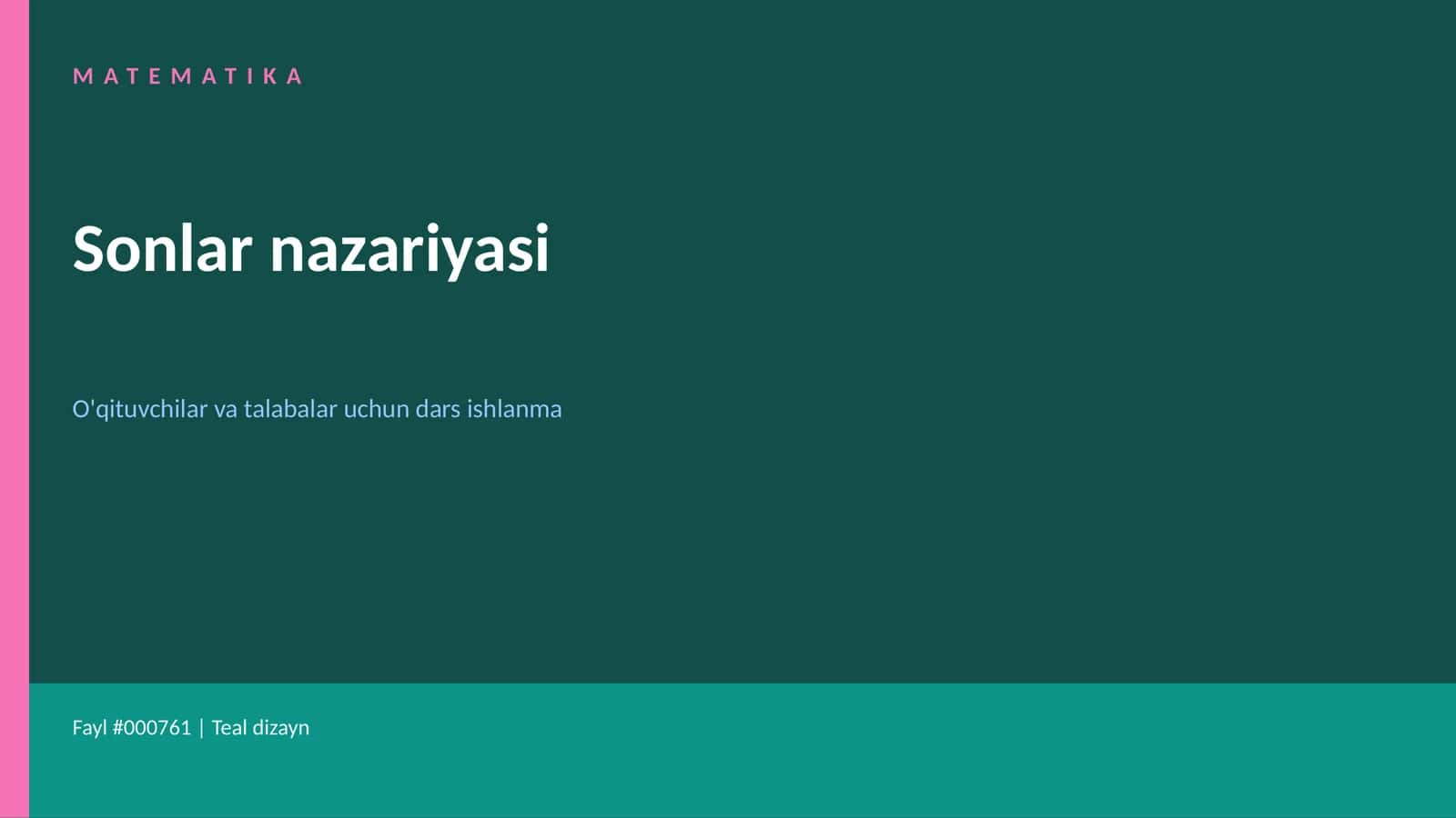 Matematika. Sonlar nazariyasi