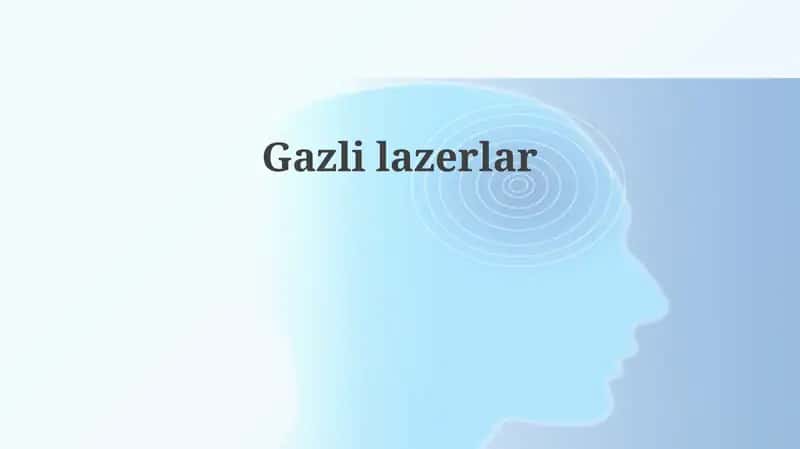 Gaz lazerlar