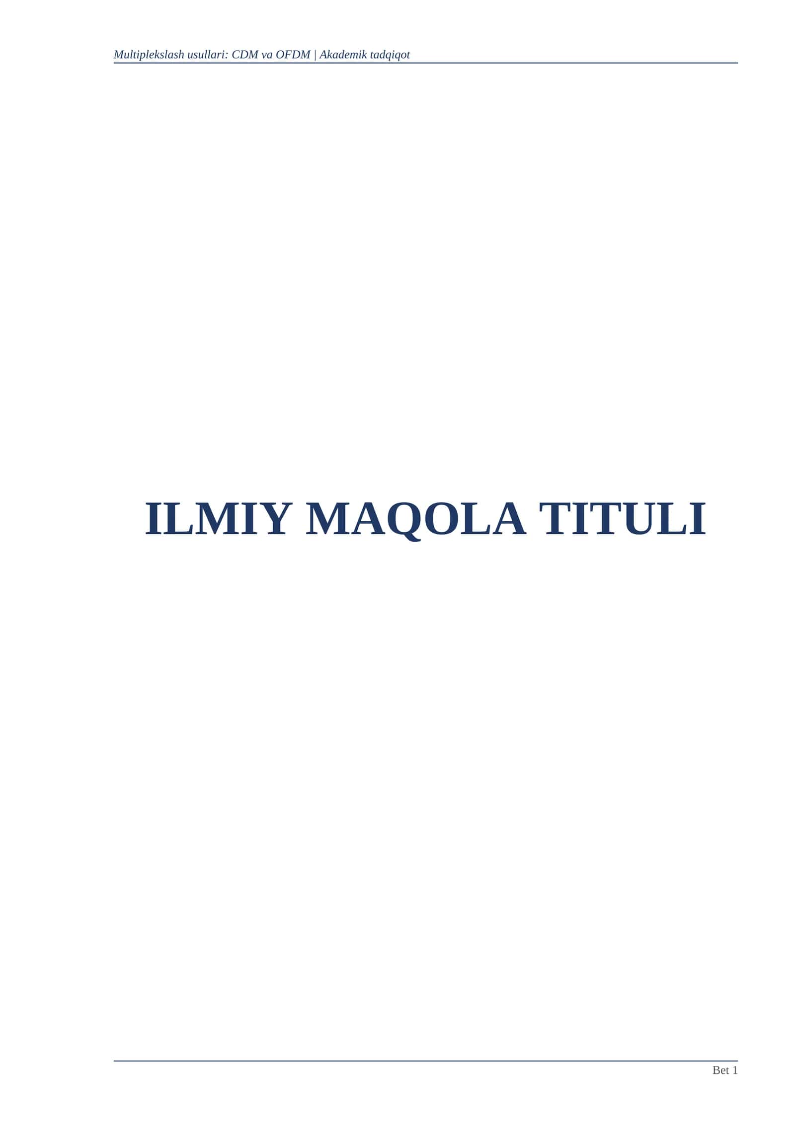 MULTIPLEKSLASH USULLARI: CDM VA OFDM