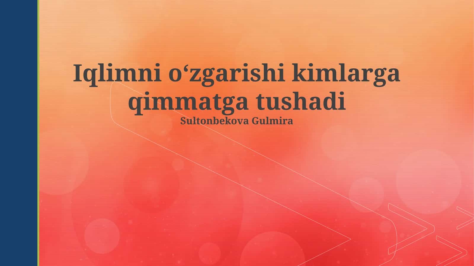 Iqlimni oʻzgarishi kimlarga qimmatga tushadi
