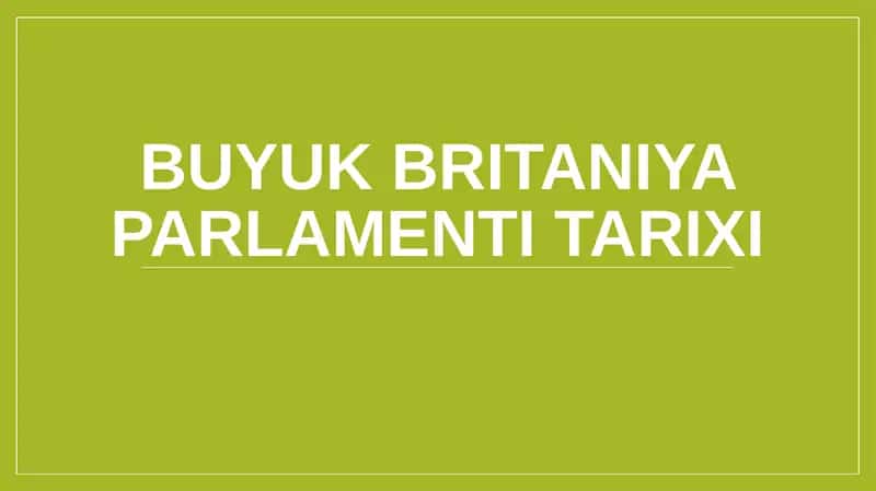 Buyuk Britaniya parlamenti tarixi
