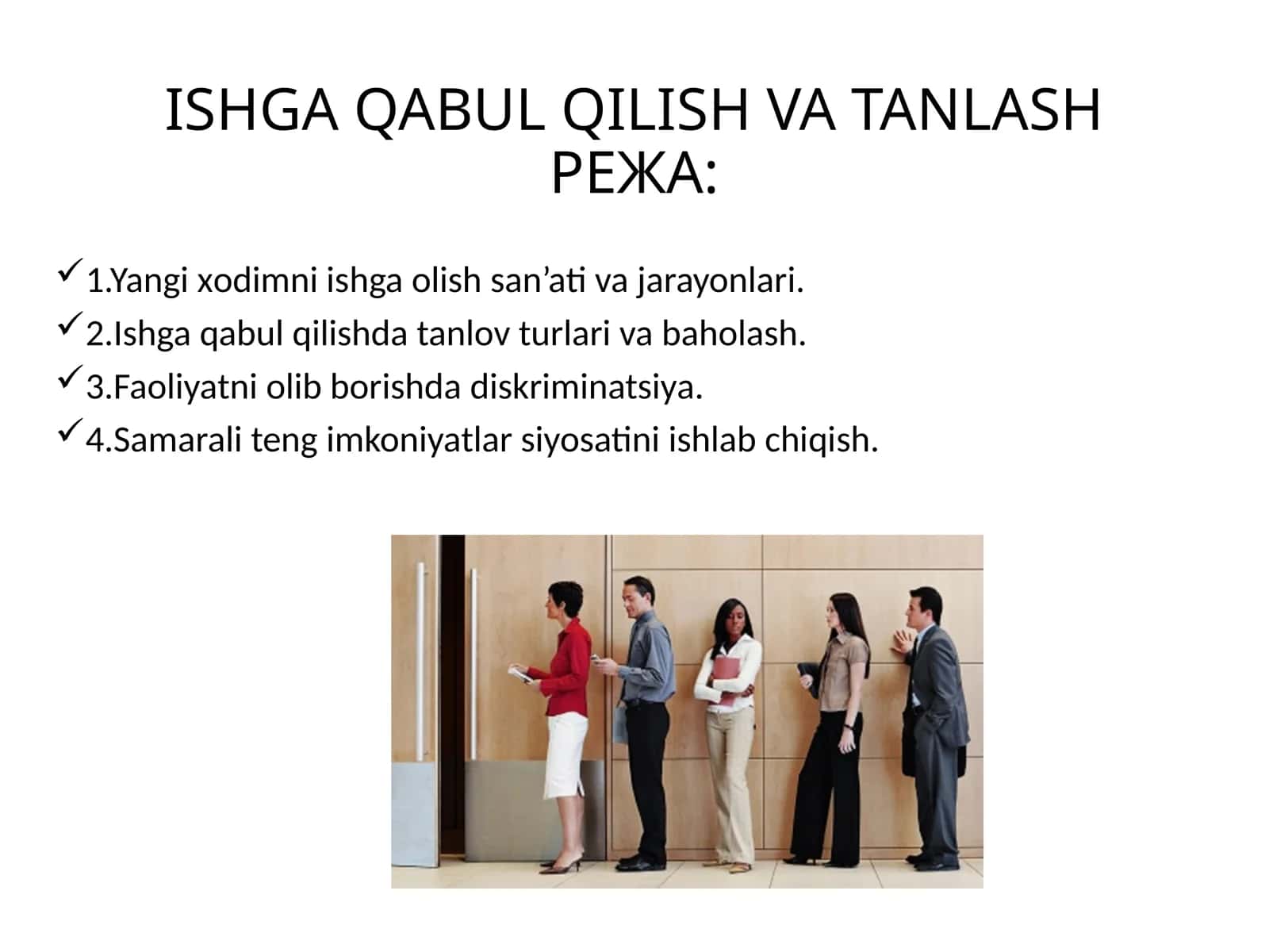 Ishga Qabul Qilish va Tanlash