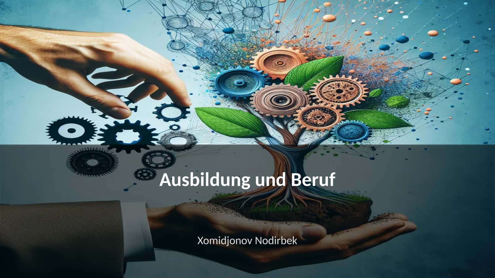 Ausbildung und Beruf