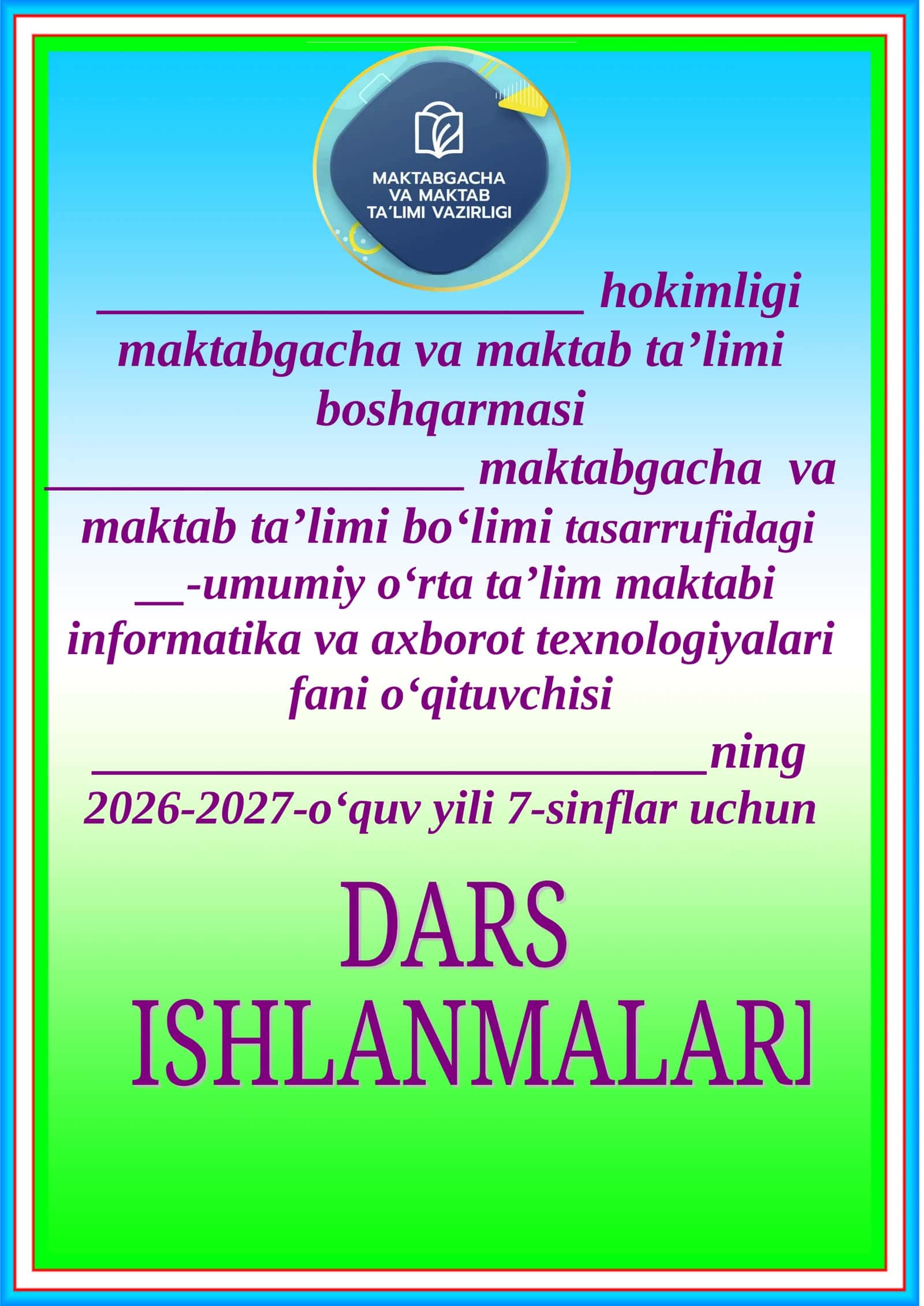 7-sinf Informatika — yillik dars konspektlari