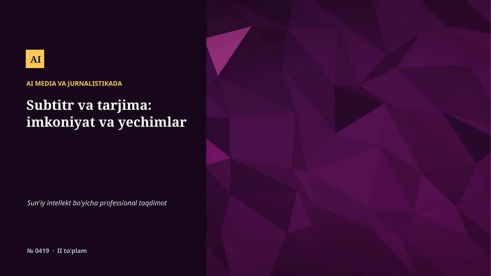 AI MEDIA VA JURNALISTIKADA