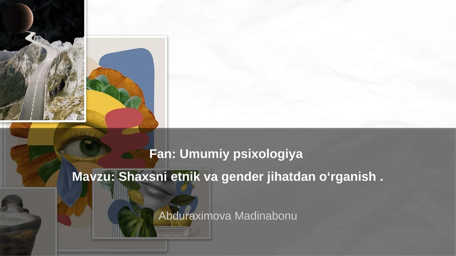 Shaxsning etnik va gender jihatdan oʻrganish