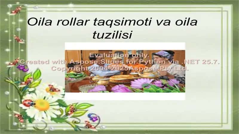 Oilada rollar tuzilishi