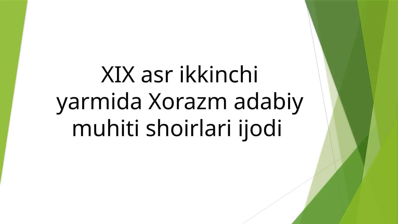 XIX asr ikkinchi yarmida Xorazm adabiy muhiti shoirlari ijodi