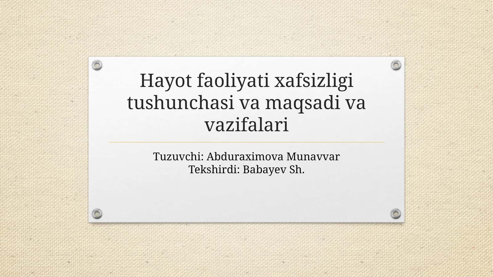 Hayot faoliyati xavfsizligi tushunchasi va maqsadi va vazifalari