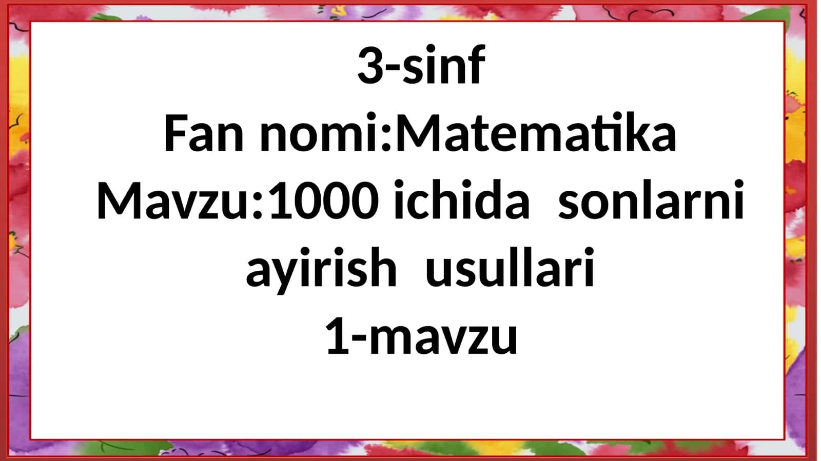 1000 ichidasonlarni ayirish usullari