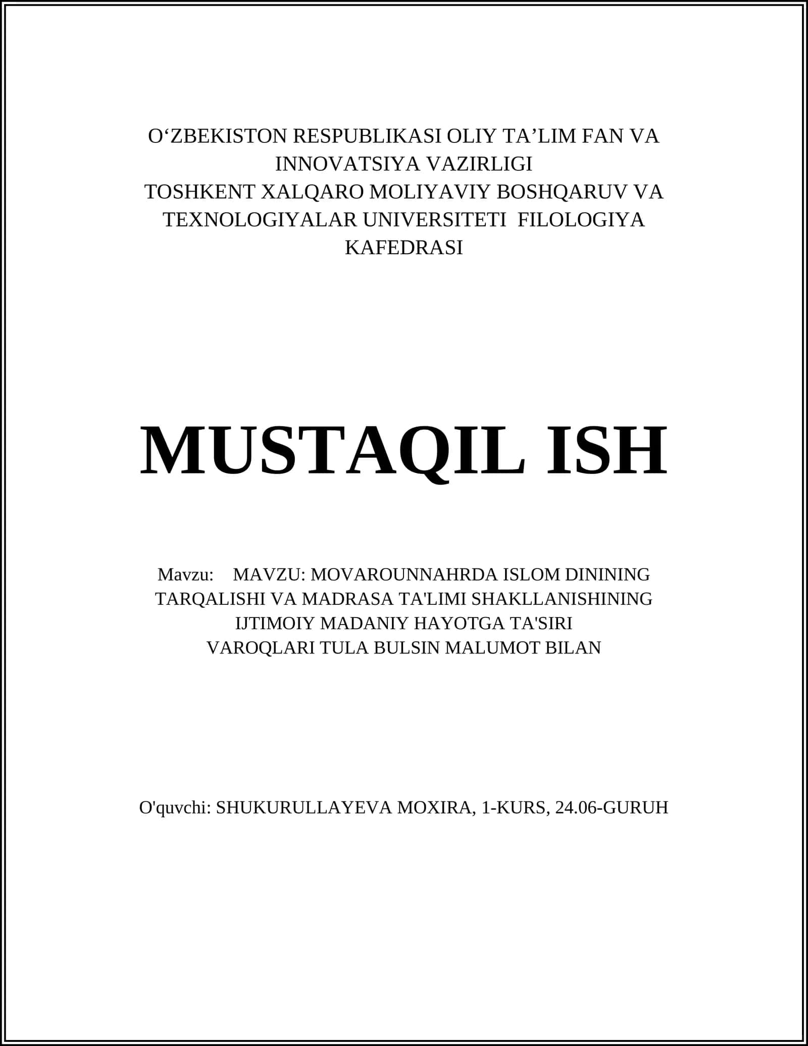 MAVARUNNAHRDA ISLOM DININING TARQALISHI VA MADRASA TA'LIMI SHAKLLANISHINING IJTIMOIY MADANIY HAYOTGA TA'SIRI