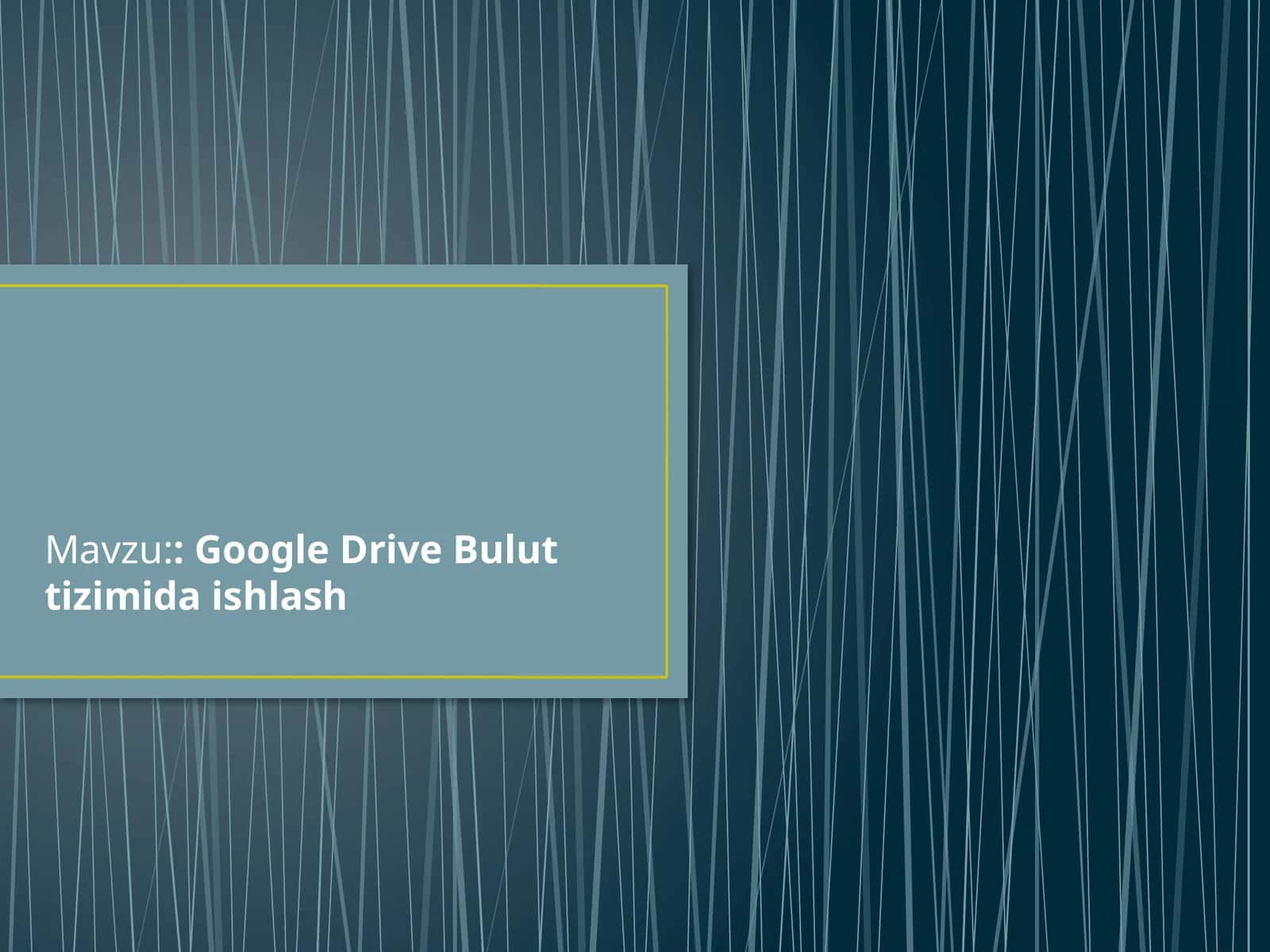 Google DriveBuluttizimidaishlash