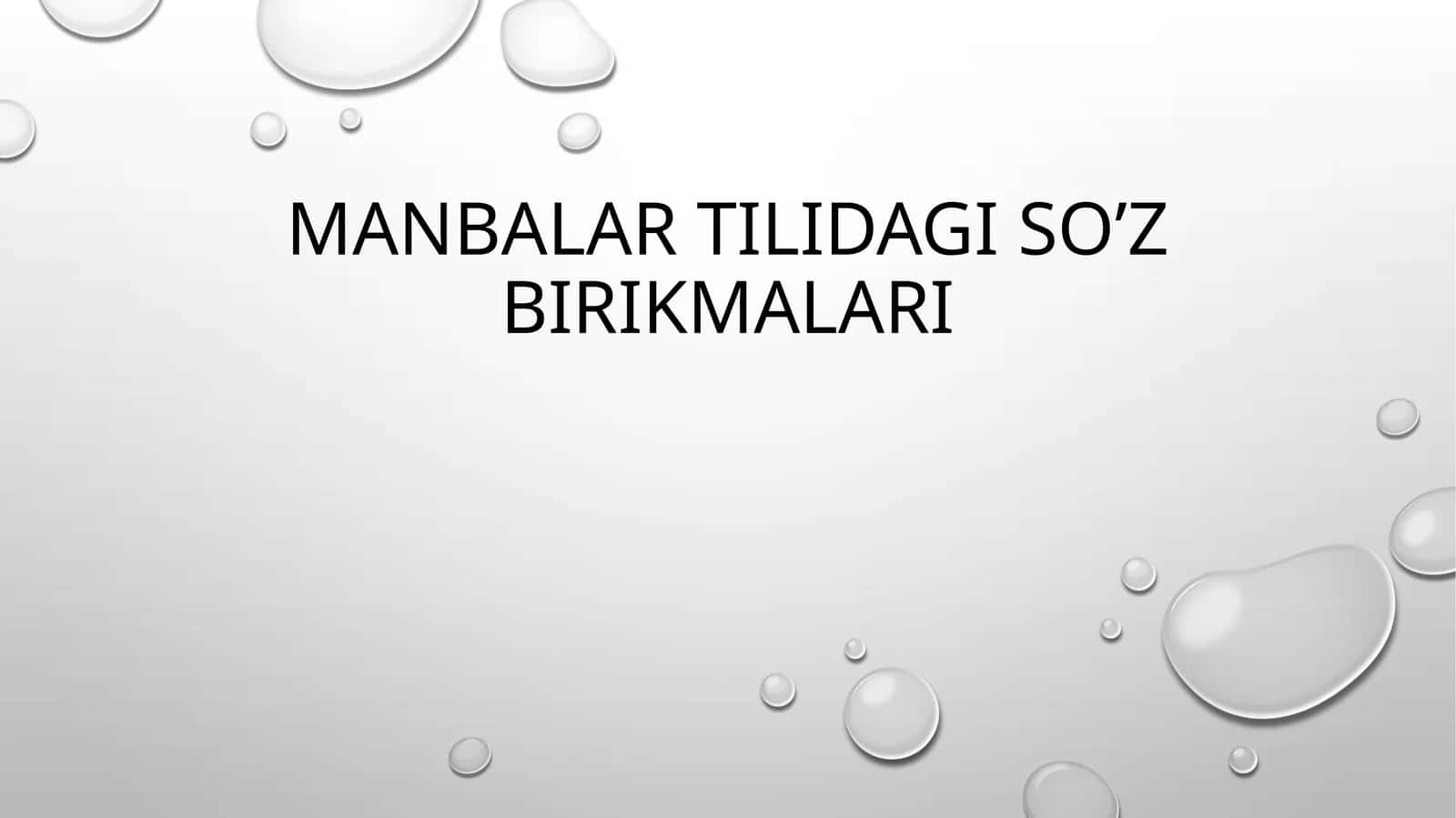 Manbalar tilidagi so’z birikmalari
