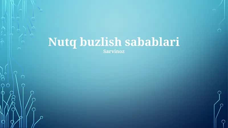 Nutq buzlish sabablari
