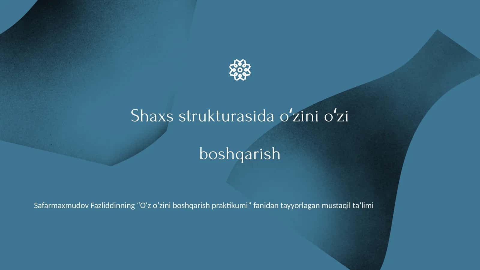 Oʻz-oʻzini boshqarish praktikumi