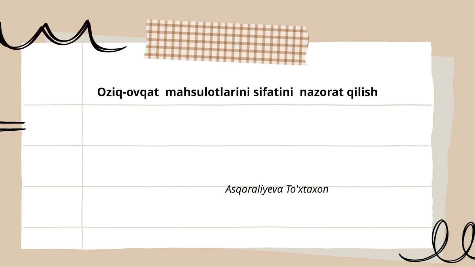 Oziq-ovqat mahsulotlarini sifatini nazorat qilish