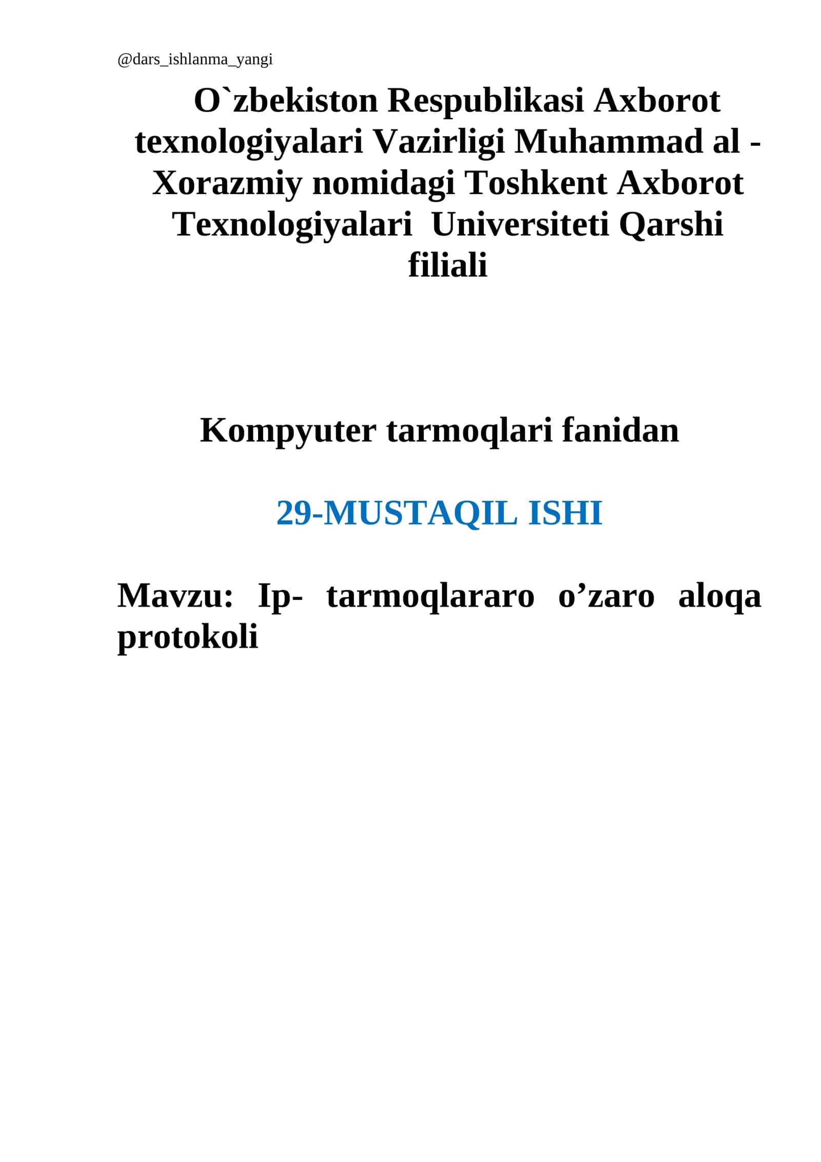 Ip- tаrmоqlаrаrо o’zаrо аlоqа prоtоkоli