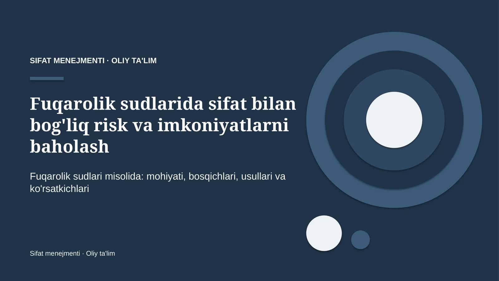 Fuqarolik sudlarida sifat bilan bog'liq risk va imkoniyatlarni baholash