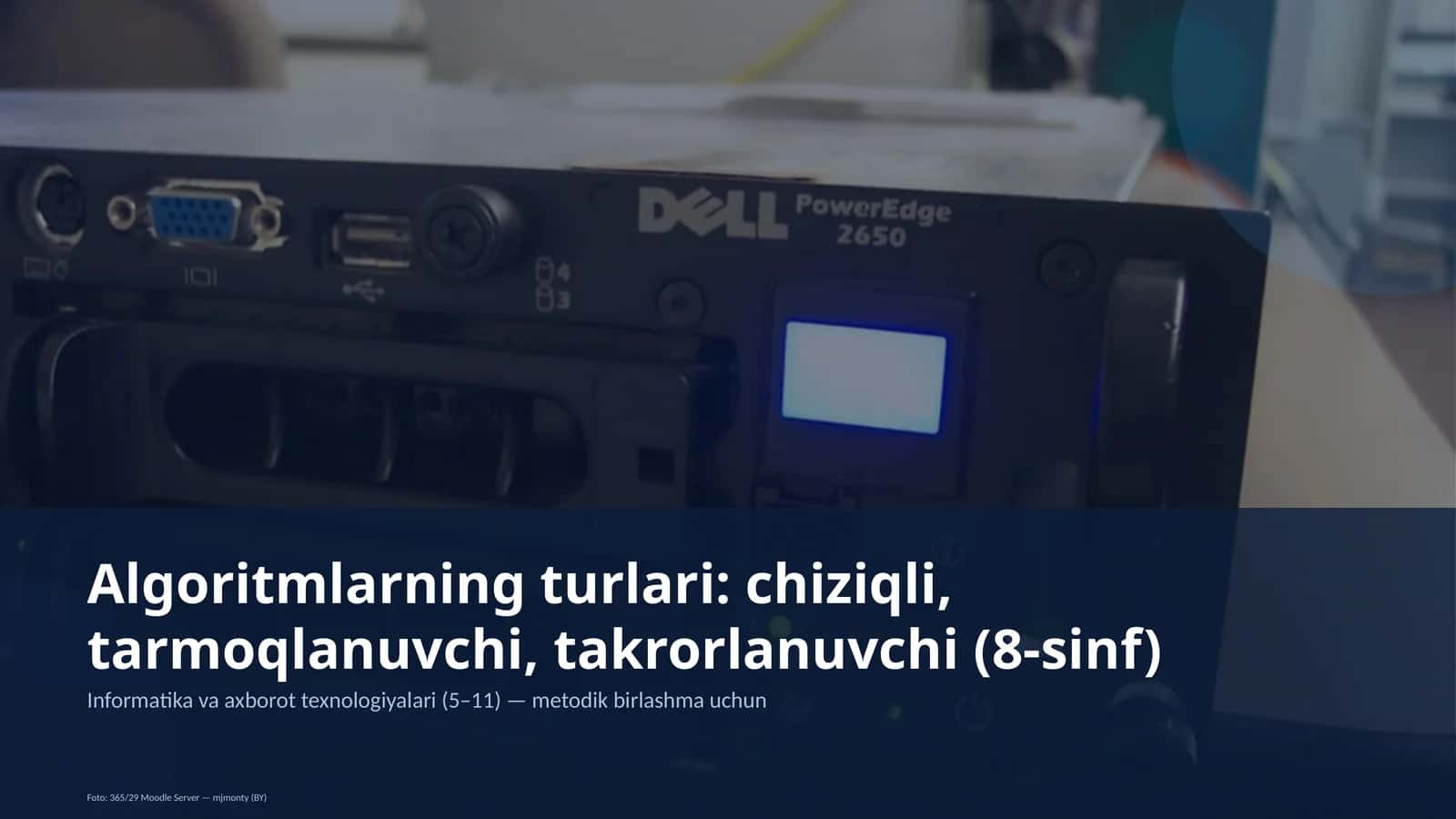 Algoritmlarning turlari: chiziqli, tarmoqlanuvchi, takrorlanuvchi (8-sinf)