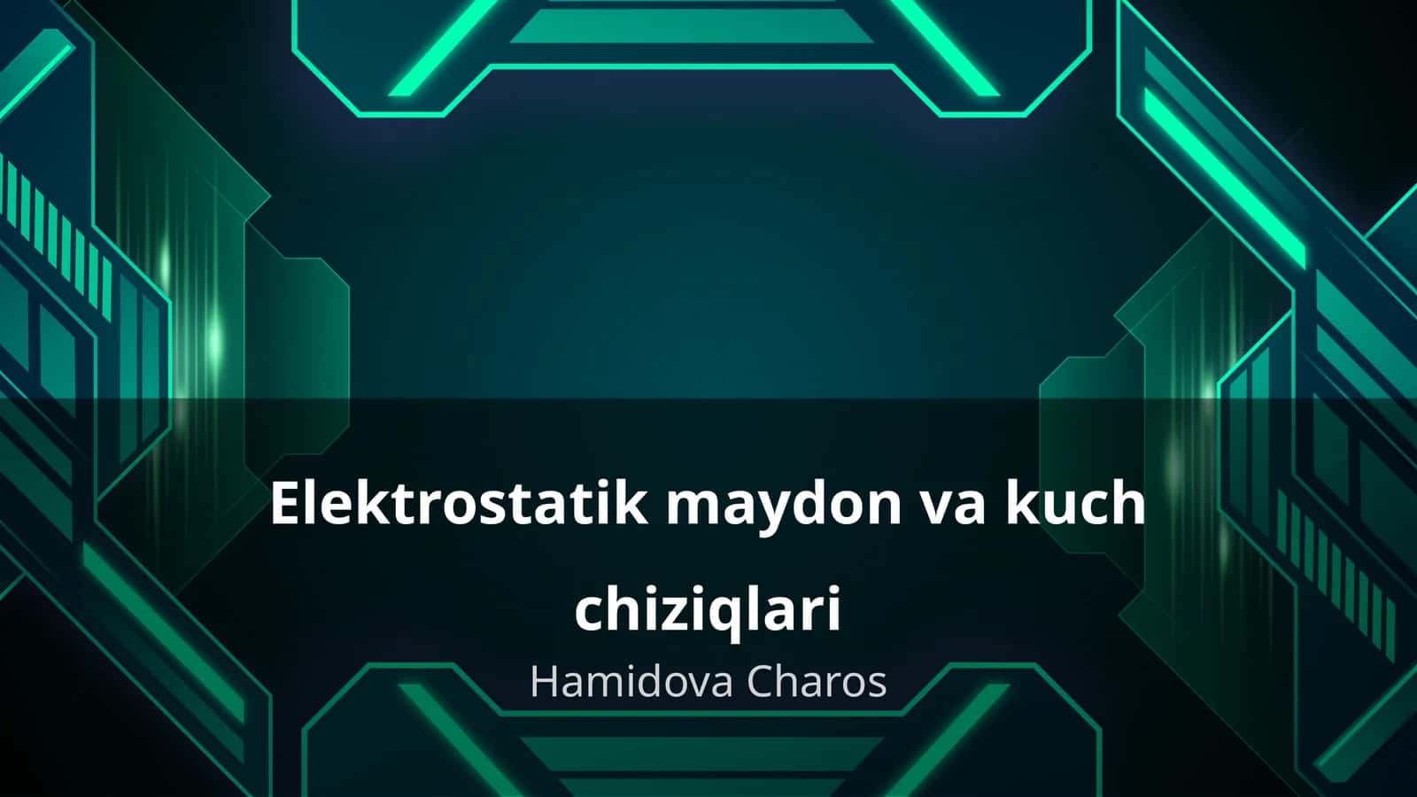 Elektrostatik maydon va kuch chiziqlari