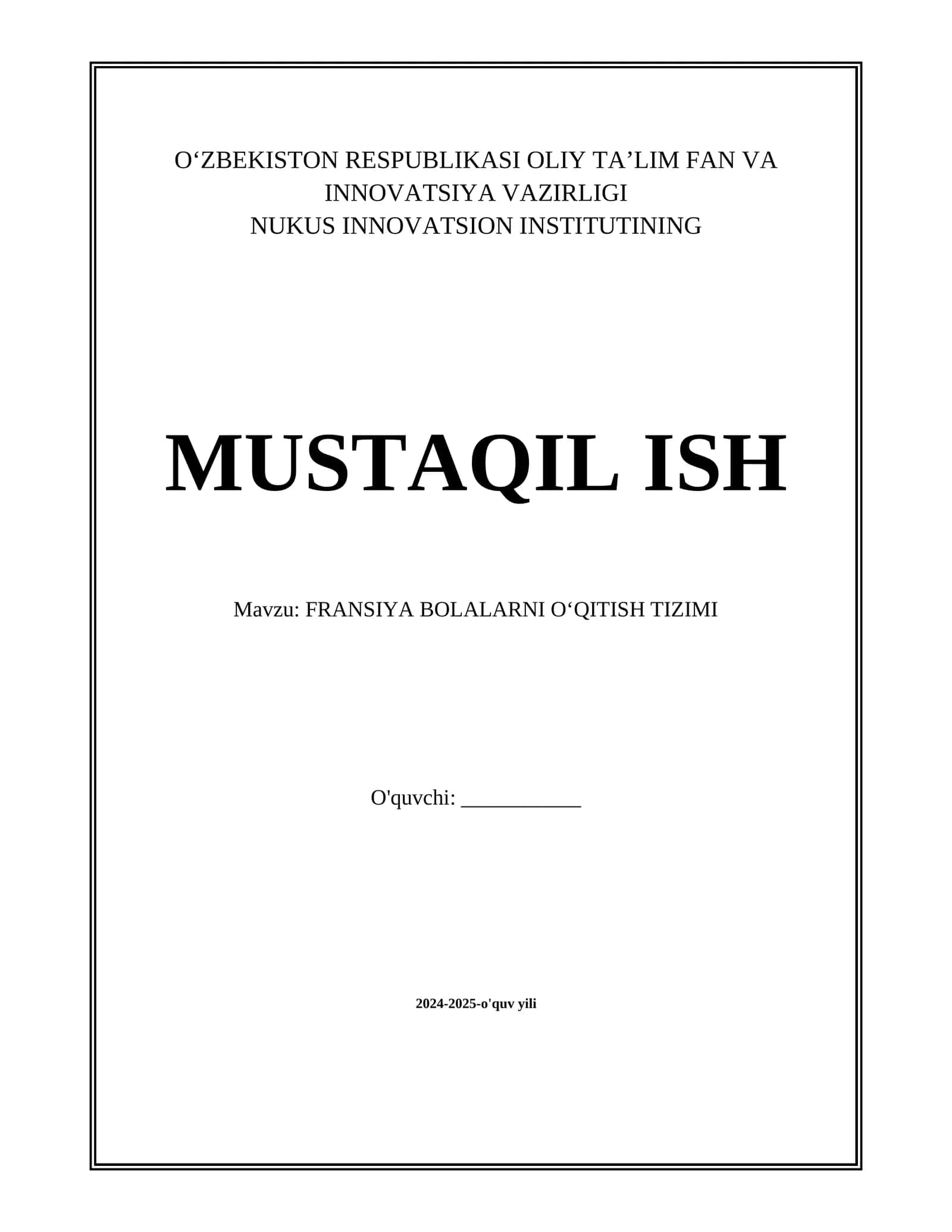 FRANSIYA BOLALARNI OʻQITISH TIZIMI