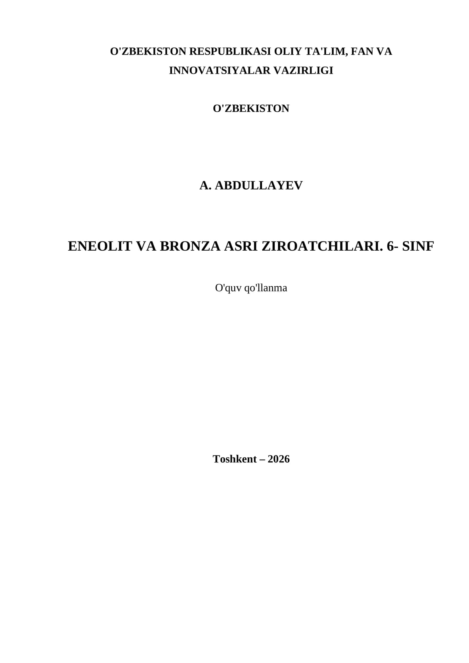 ENEOLIT VA BRONZA ASRI ZIROATCHILARI. 6- SINF