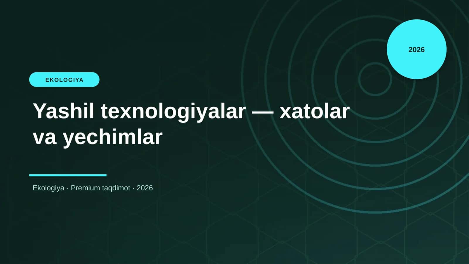 Yashil texnologiyalar — xatolar va yechimlar