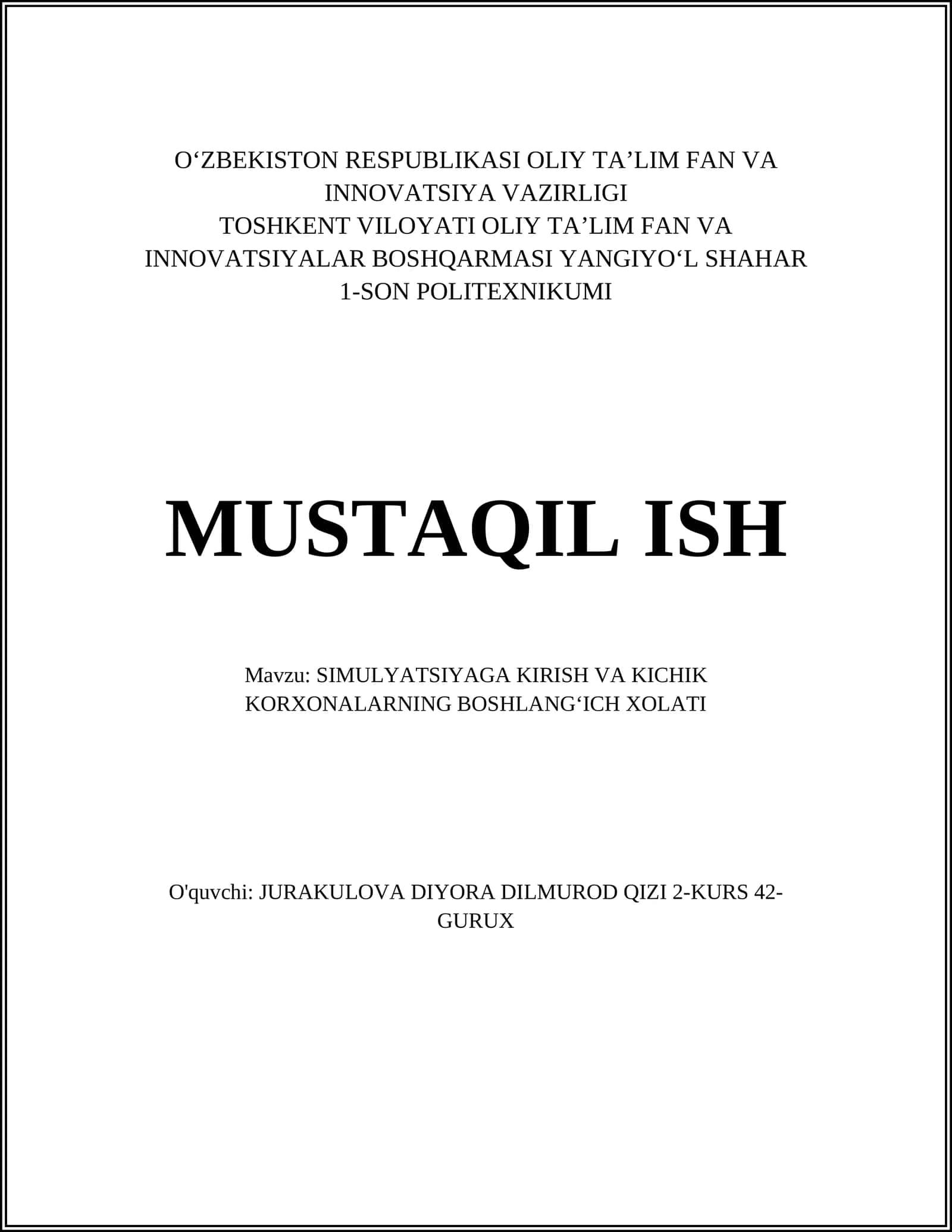 SIMULYATSIYAGA KIRISH VA KICHIK KORXONALARNING BOSHLANGʻICH XOLATI