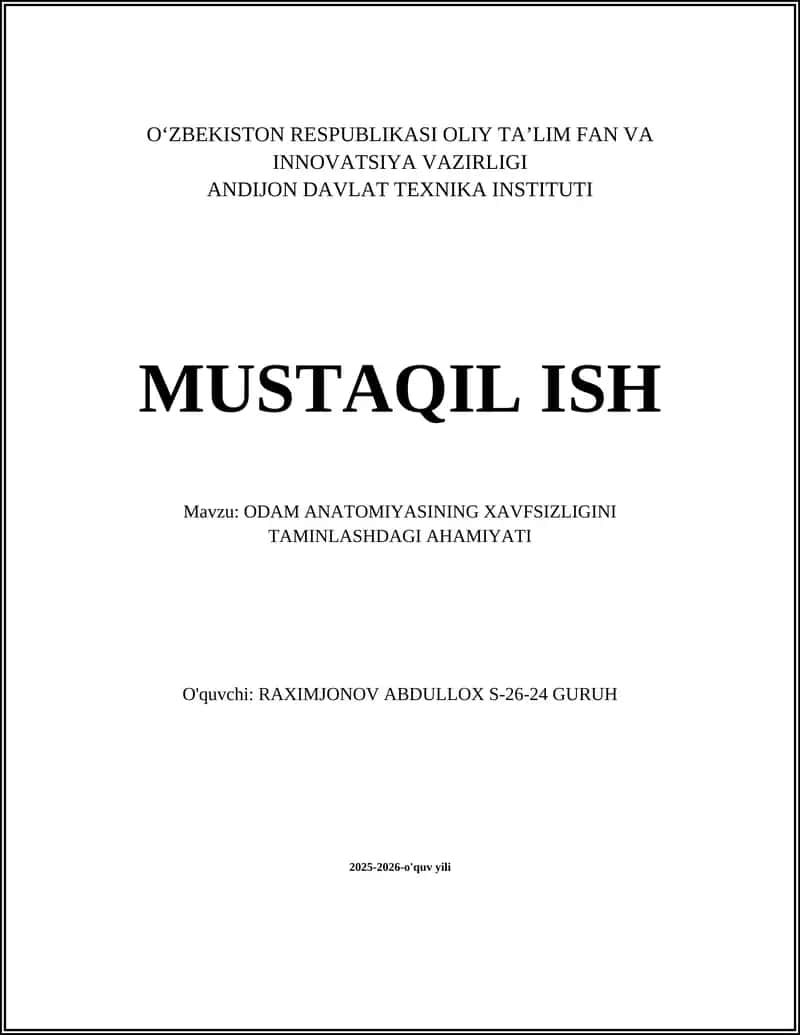 ODAM ANATOMIYASINING XAVFSIZLIGINI TAMINLASHDAGI AHAMIYATI