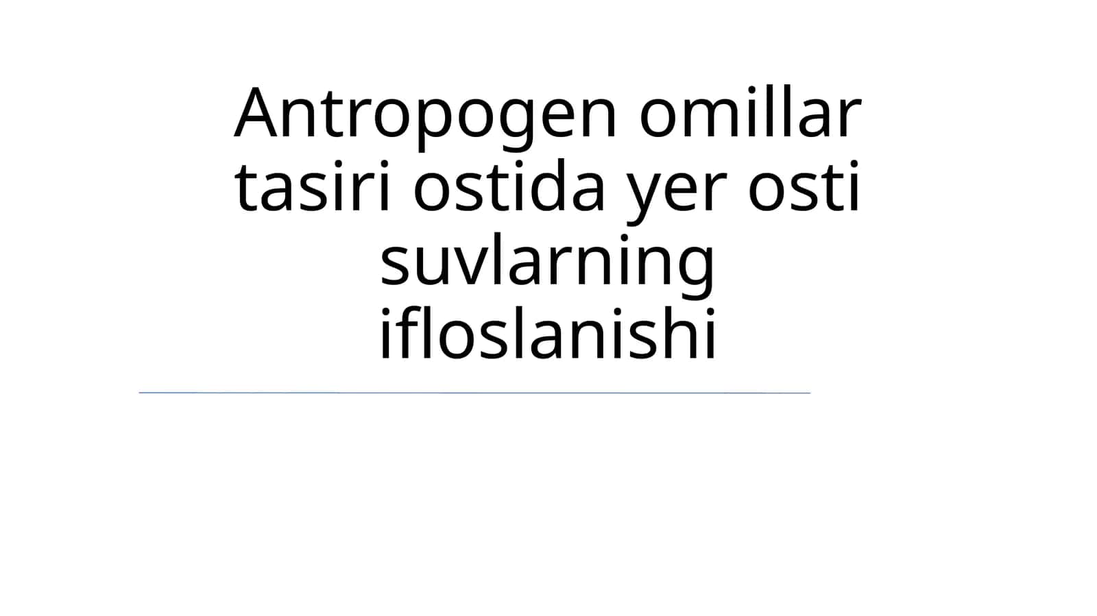 Yer osti suvlarning ifloslanishi