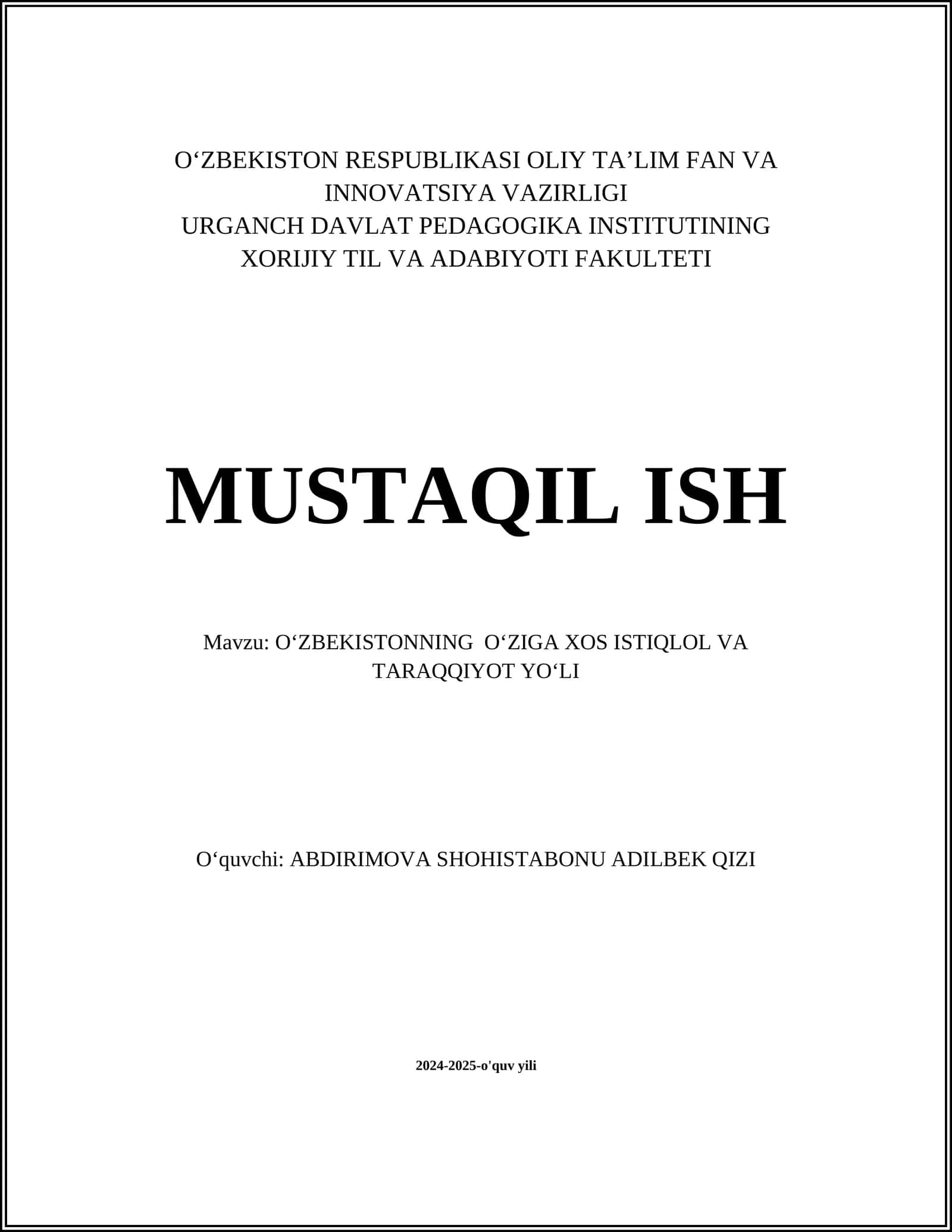 OʻZBEKISTONNING OʻZIGA XOS ISTIQLOL VA TARAQQIYOT YOʻLI